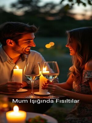 cover image of Mum Işığında Fısıltılar
